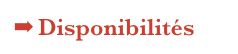 Disponibilités